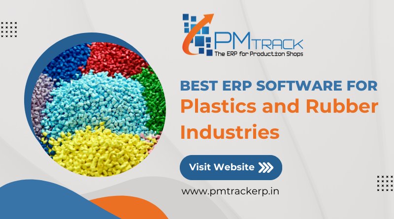 ERP Software for the Plastics and Rubber Industries