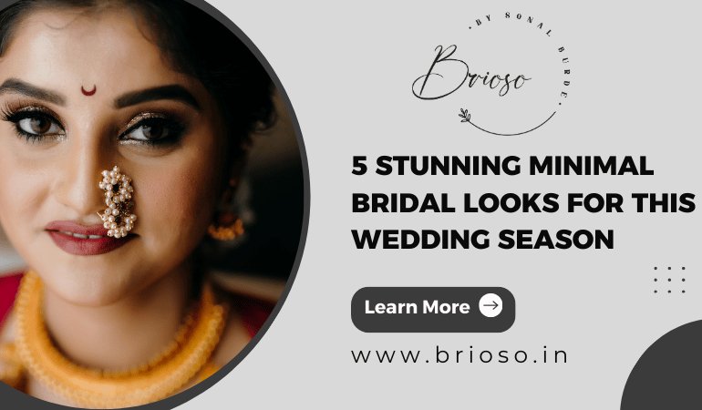 5 Stunning Minimal Bridal Looks for This Wedding Season